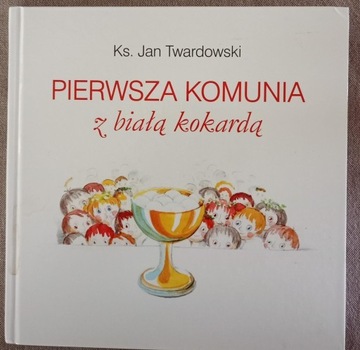Pierwsza Komunia z Białą Kokardą ks. Twardowski