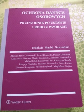 Ochrona danych osobowych. Przewodnik po ustawie