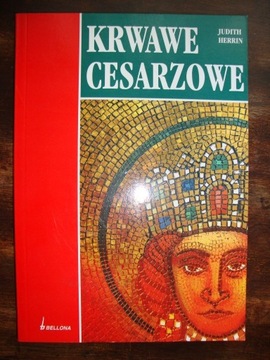 Krwawe cesarzowe Judith Herrin