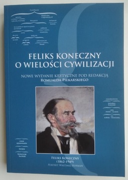 O Wielości Cywilizacji Feliks Koneczny, Piekarski