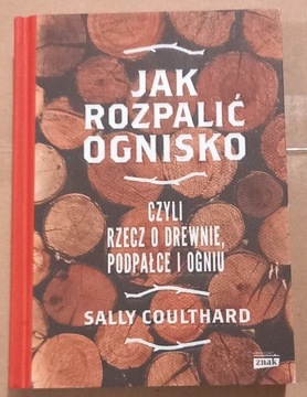 Jak rozpalić ognisko 