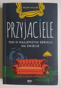 Kelsey Miller "Przyjaciele"