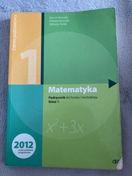 Matematyka 1 - podręcznik do liceów i techników