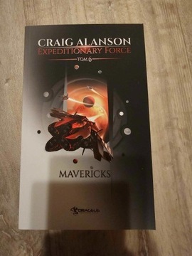 Expeditionary Force tom 6 Mavericks Craig Alanson