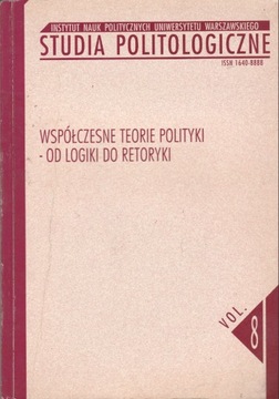 Studia politologiczne teorie polityki vol. 8