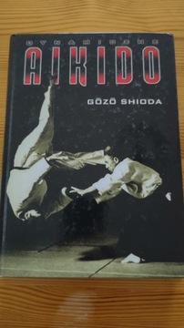 Dynamiczne AIKIDO Gozo Shioda