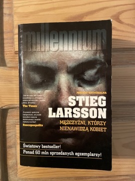 Stieg Larsson - Mężczyźni którzy nienawidzą kobiet