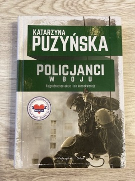 POLICJANCI W BOJU - Katarzyna Puzyńska