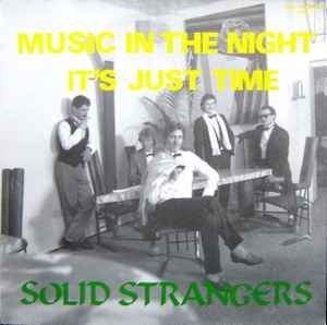 Solid Strangers - Music In The Night (Maxi-Singiel) (CD)