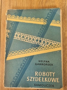 Roboty szydelkowe Helena Gawrońska