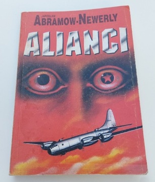 Jarosław Abramow-Newerly, - Alianci