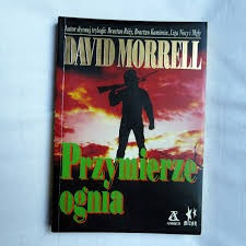 DAVID MOREL - PRZYMIERZE OGNIA