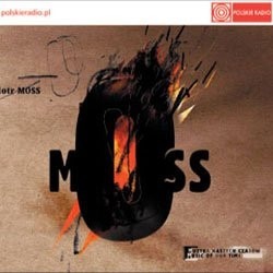 Piotr Moss-Muzyka Naszych Czasów, CD PR, TANIO !