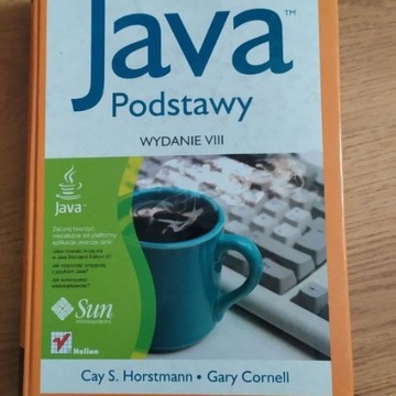 Java. Podstawy. Cay S. Horstmann. Helion