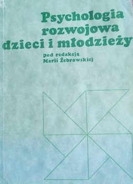 Psychologia dzieci i młodzieży M. Żebrowska 