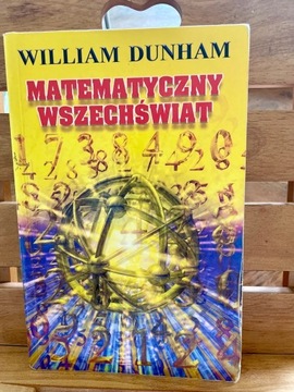 Matematyczny wszechświat -W. Dunhan