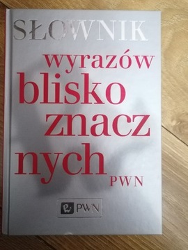 Słownik wyrazów bliskoznacznych PWN