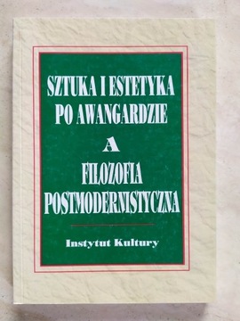 Sztuka i estetyka po awangardzie a filozofia NOWA