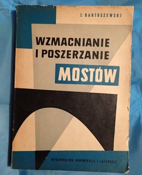 Wzmacnianie i poszerzanie mostów