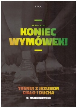 Koniec wymówek