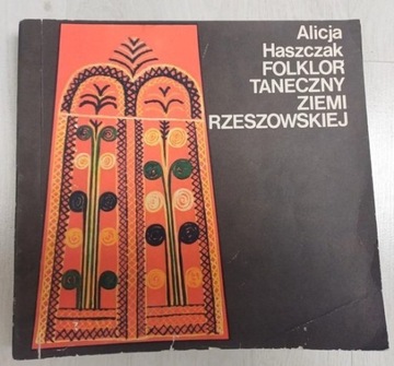 Folklor taneczny Ziemi Rzeszowskiej Haszczak