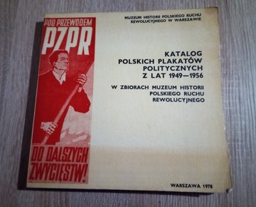 Katalog polskich plakatów politycznych z lat 49-56