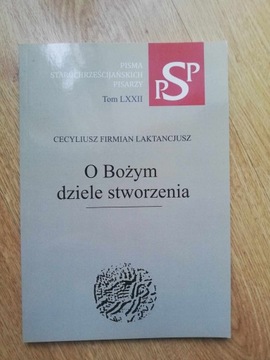 O Bożym dziele stworzenia - Cecyliusz Laktancjusz