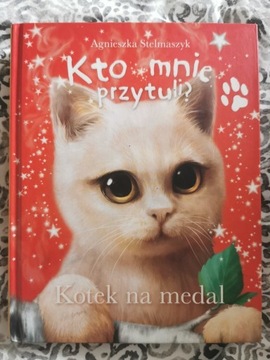 Kto mnie przytuli kotek na medal 431 stron