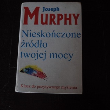 murphy joseph - nieskończone źródło twojej mocy