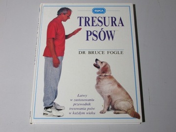 Tresura psów Dr Bruce Fogle