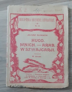 Mnich - Arab w Szwajcarii; Juliusz Słowacki