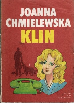 Joanna Chmielewska "Klin"