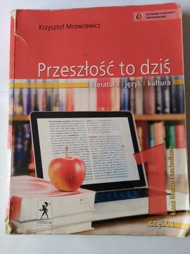 Przeszłość to dziś 1 część1 Mrowcewicz K.