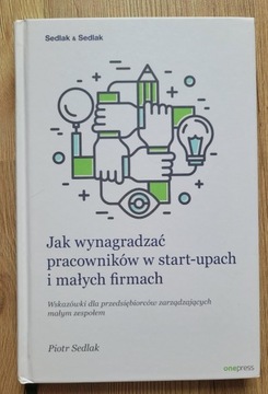 Jak wynagradzać pracowników w start-upach...