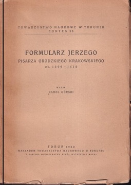 Formularz Jerzego, pisarza grodzkiego krakowskiego