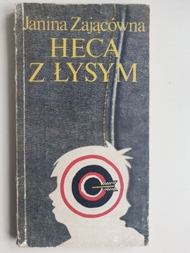 Heca z łysym - Janina Zającówna