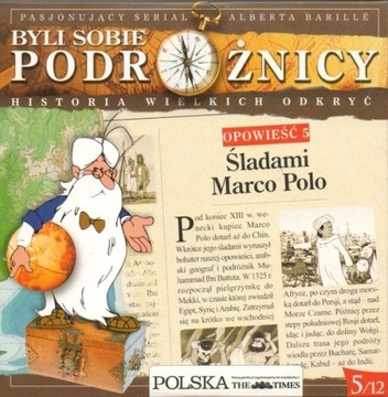 Śladami Marco Polo. Byli sobie podróżnicy. 5/12