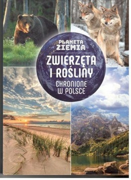 Zwierzeta i rosliny chronione w Polsce - Album