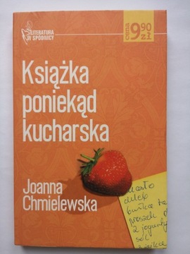 Chmielewska Joanna Książka poniekąd kucharska