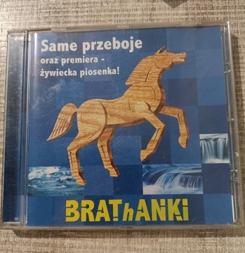 Same przeboje Brathanki CD