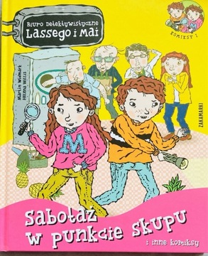 Biuro Lassego i Mai Sabotaz w punkcie skupu KOMIKS