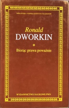 Biorąc prawa poważnie - Dworkin