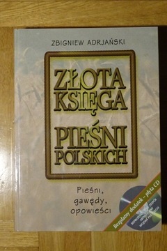 Zbigniew Adrjański - Złota księga pieśni polskich