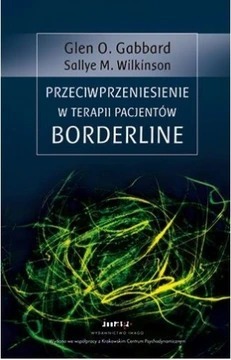 Przeciwprzeniesienie w terapii pacjentów borderlin