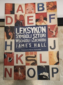 Leksykon symboli sztuki Wschodu i Zachodu James Hall