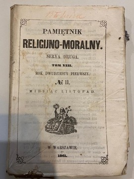 Pamiętnik Religijno-Moralny, 1861, Serya druga