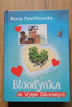 Blondynka na wyspie zakochanych B. Pawlikowska 