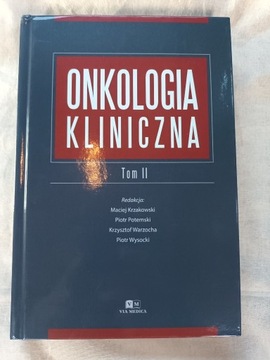 Onkologia kliniczna tom II Krzakowski