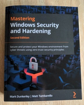 Mastering Windows Security and Hardening