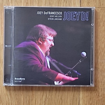 Joey DeFRANCESCO Trio – Joey D ! -2008 -HighNote